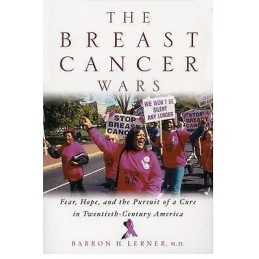 The Breast Cancer Wars - 9780195161069