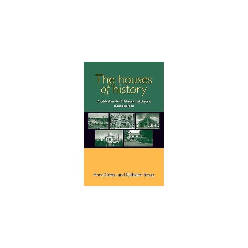 The Houses of History - 9780719096211