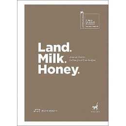 Land. Milk. Honey - 9783038602477