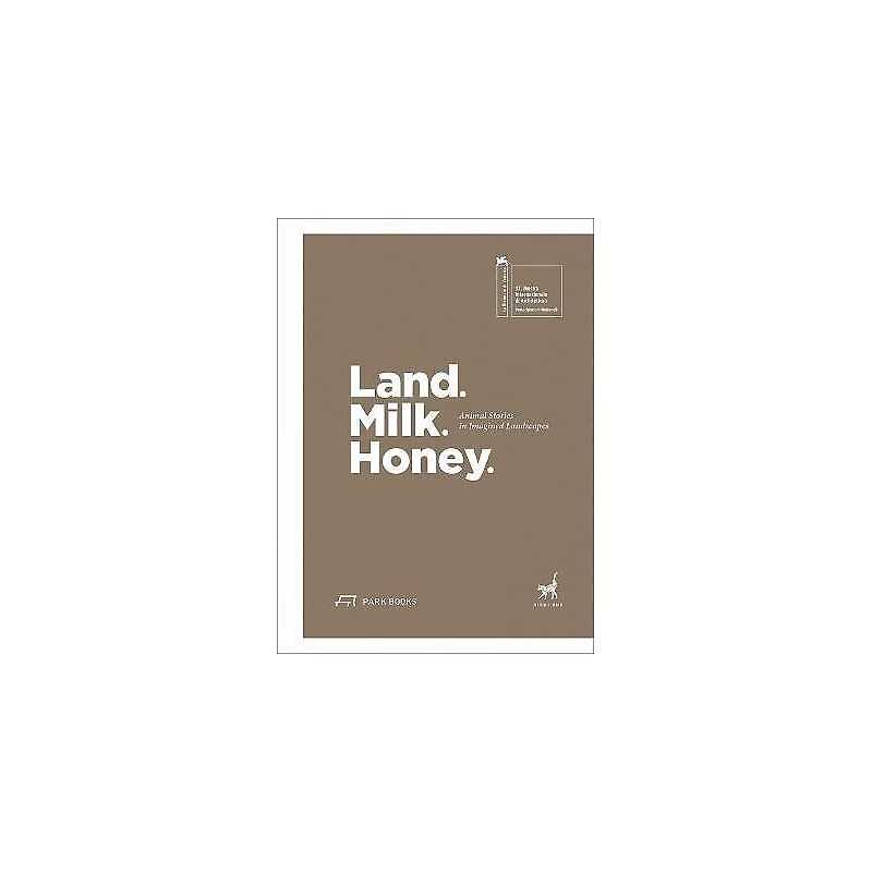 Land. Milk. Honey - 9783038602477