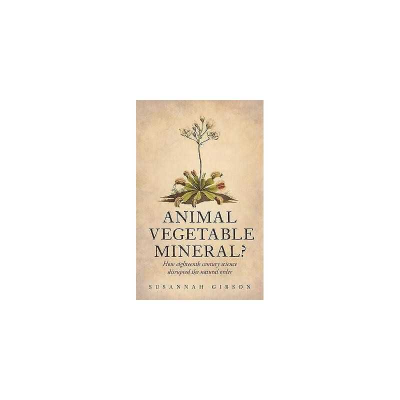 Animal, Vegetable, Mineral? - 9780198705130