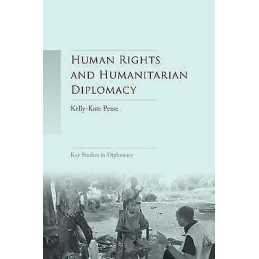 Human Rights and Humanitarian Diplomacy - 9781784993290