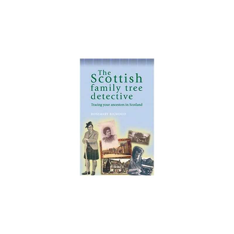 The Scottish Family Tree Detective - 9780719071850