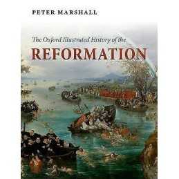 The Oxford Illustrated History of the Reformation - 9780199595495