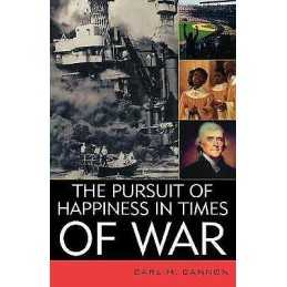 The Pursuit of Happiness in Times of War - 9780742525924