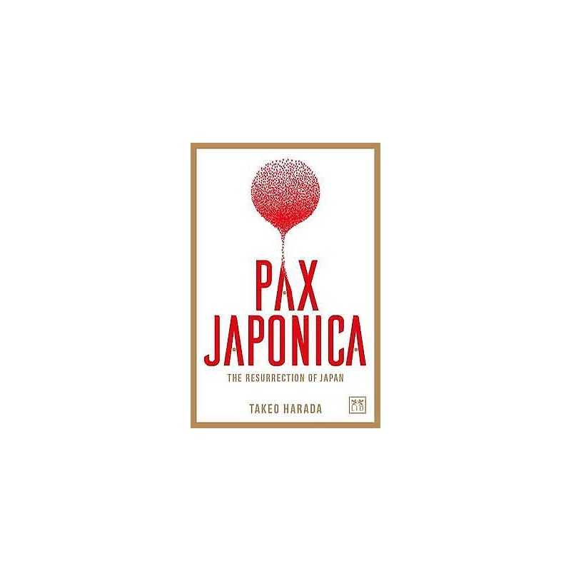 Pax Japonica - 9781911498223