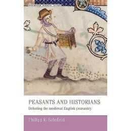 Peasants and Historians - 9780719053788