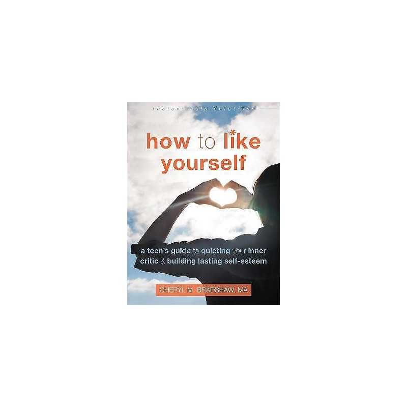 How to Like Yourself - 9781626253483