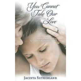 You Cannot Take Our Love - 9780855724023
