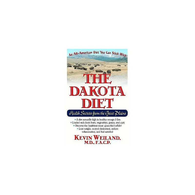 The Dakota Diet - 9781681627960