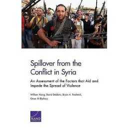 Spillover from the Conflict in Syria - 9780833087263