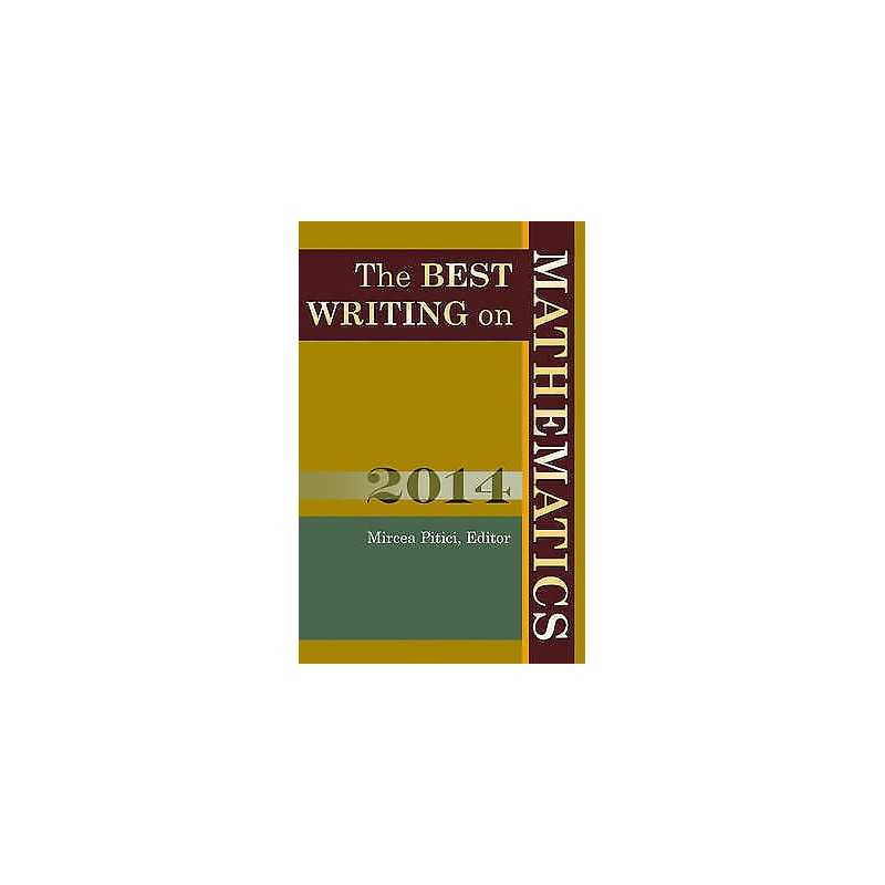 The Best Writing on Mathematics 2014 - 9780691164175