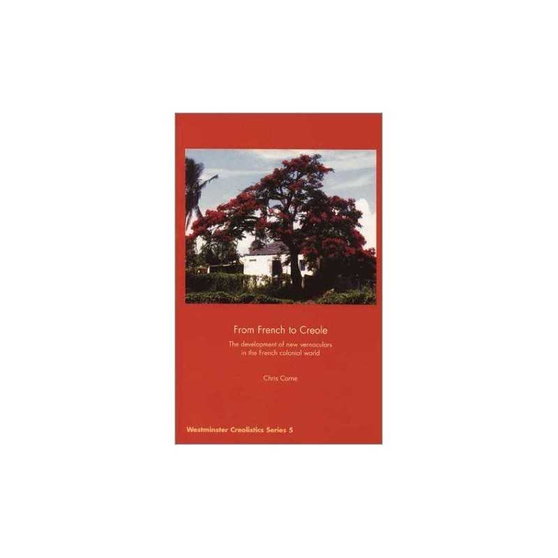 From French to Creole - 9781859190982