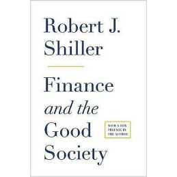Finance and the Good Society - 9780691158099