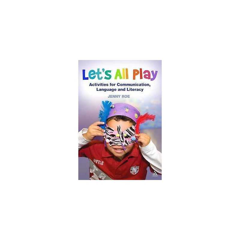 Lets All Play Activities for Communication, Language and Lit... - 9780826423948