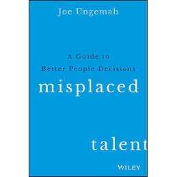 Misplaced Talent - 9781119030942