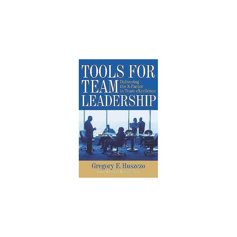 Tools for Team Leadership - 9780891063865