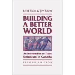 Building a Better World - 9781552662601