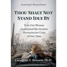 Thou Shalt Not Stand Idly By - 9781642936117
