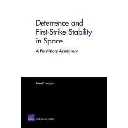 Deterrence and First-Strike Stability in Space - 9780833049131