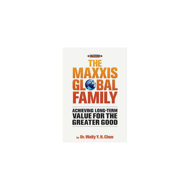 The Maxxis Global Family - 9789814408042