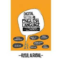 Digital Writing for English Language Learners - 9781475831108
