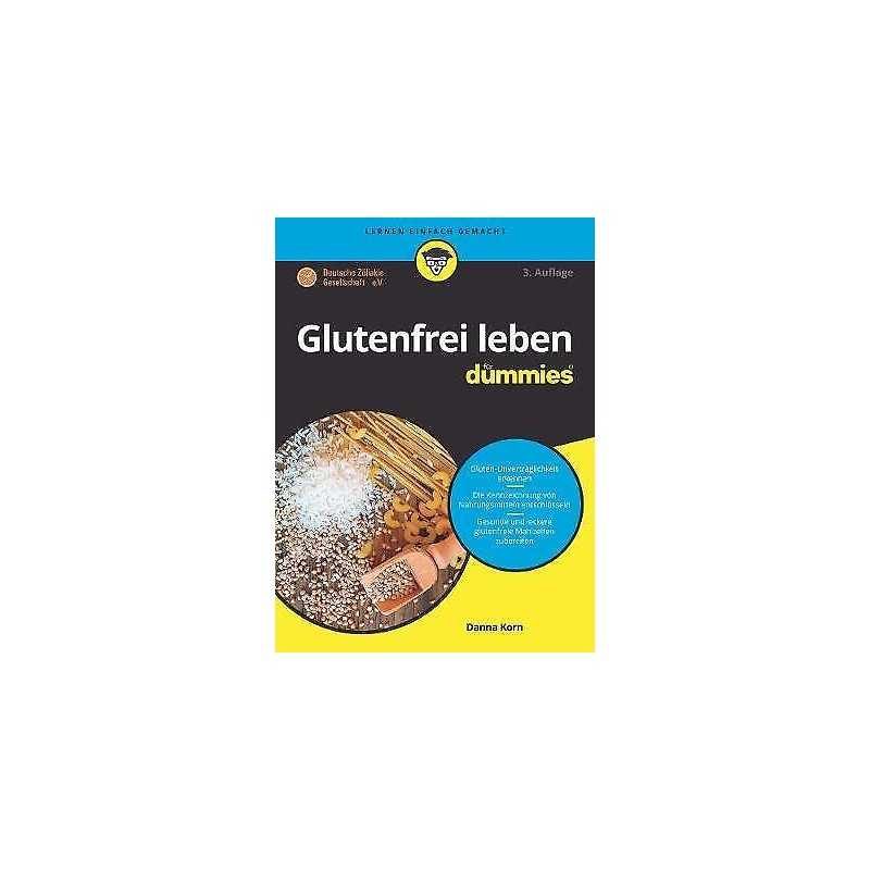 Glutenfrei leben fur Dummies - 9783527715787