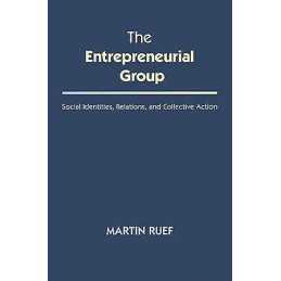 The Entrepreneurial Group - 9780691163949