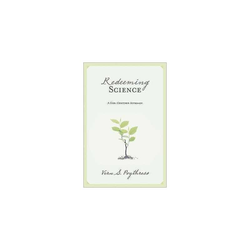 Redeeming Science - 9781581347319