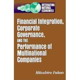 Financial Integration, Corporate Governance, and the Performa... - 9780815729877