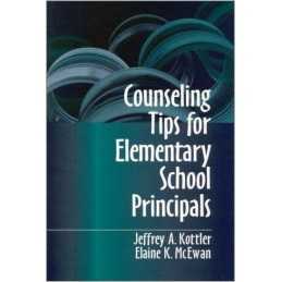 Counseling Tips for Elementary School Principals - 9780803967236