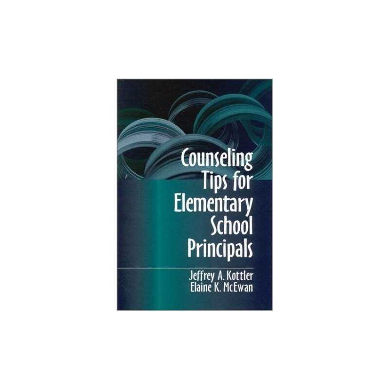 Counseling Tips for Elementary School Principals - 9780803967236