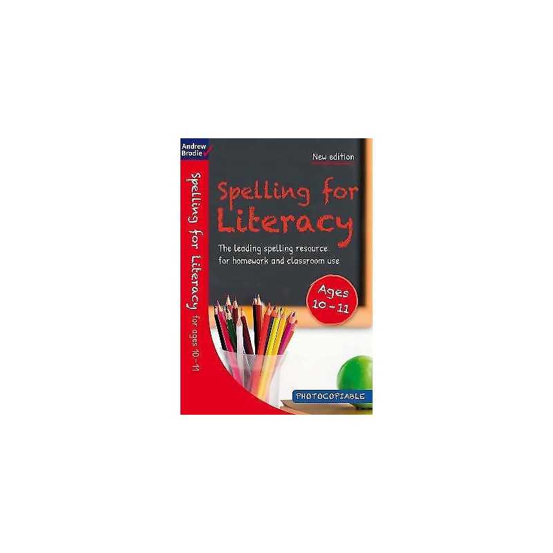Spelling for Literacy for ages 10-11 - 9781472916617