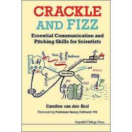 Crackle And Fizz: Essential Communication And Pitching Skills... - 9781783262847