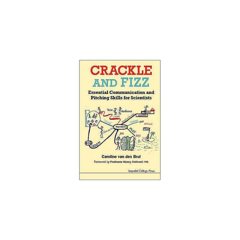 Crackle And Fizz: Essential Communication And Pitching Skills... - 9781783262847