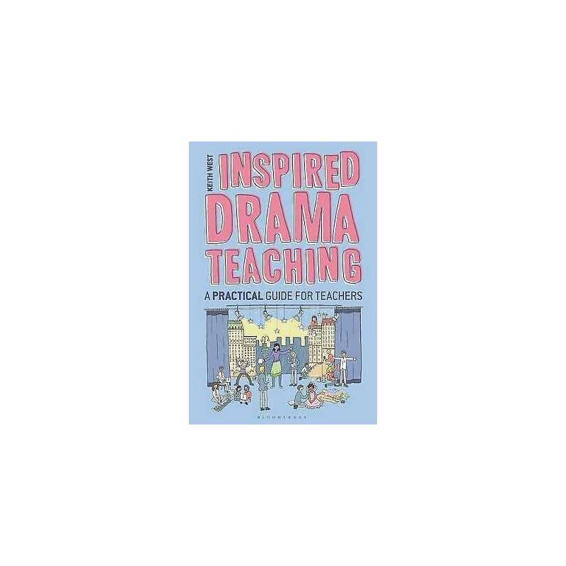 Inspired Drama Teaching - 9781441155818