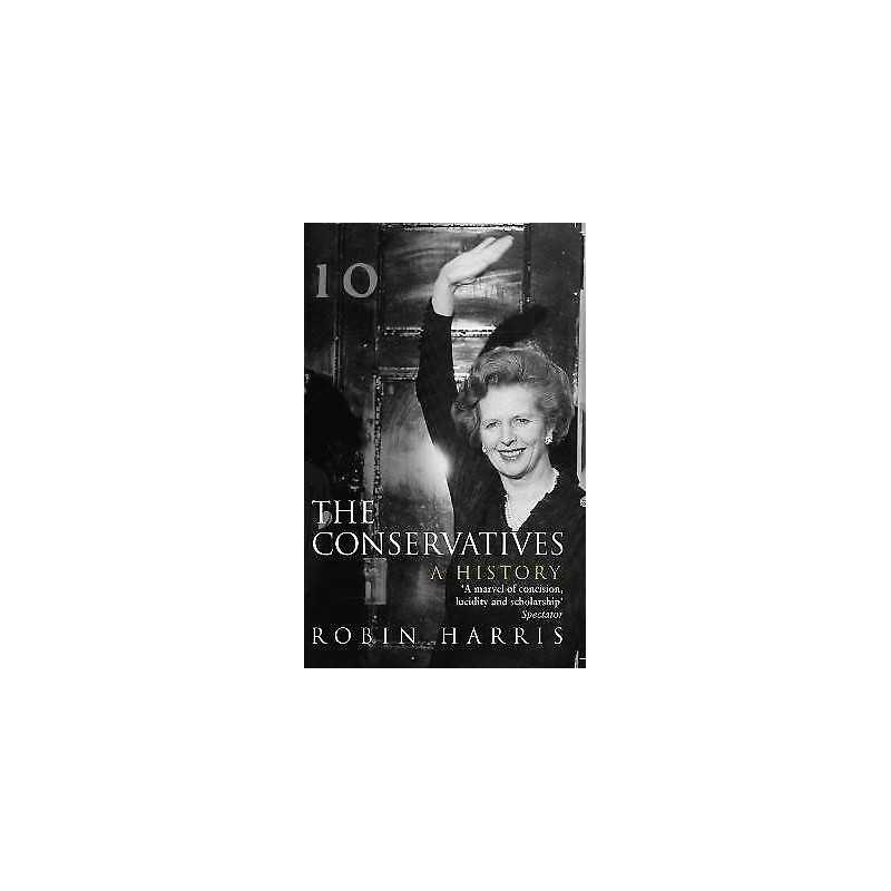 The Conservatives - A History - 9780552170338