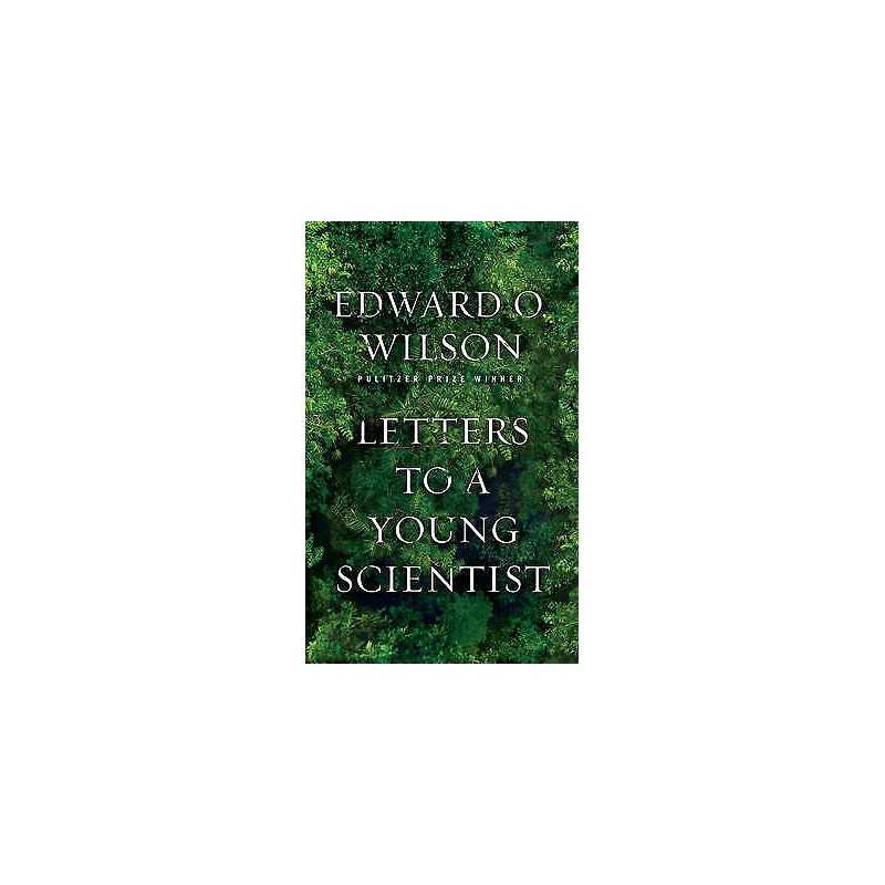 Letters to a Young Scientist - 9780871403773