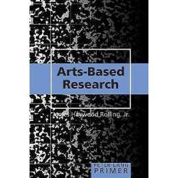 Arts-Based Research Primer - 9781433116490