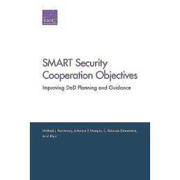 Smart Security Cooperation Objectives - 9780833094308