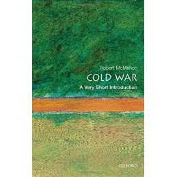The Cold War: A Very Short Introduction (Very... by McMahon, Robert J. Paperback