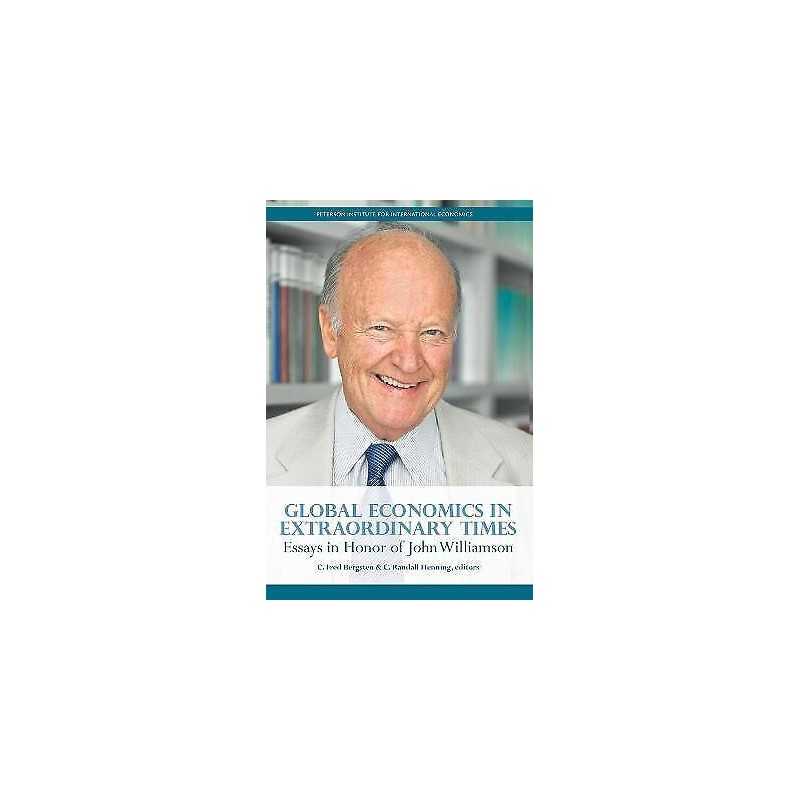 Global Economics in Extraordinary Times - Essays in Honor of ... - 9780881326628