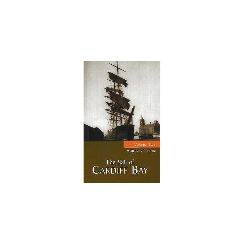 Sail of Cardiff Bay - 9781902719191