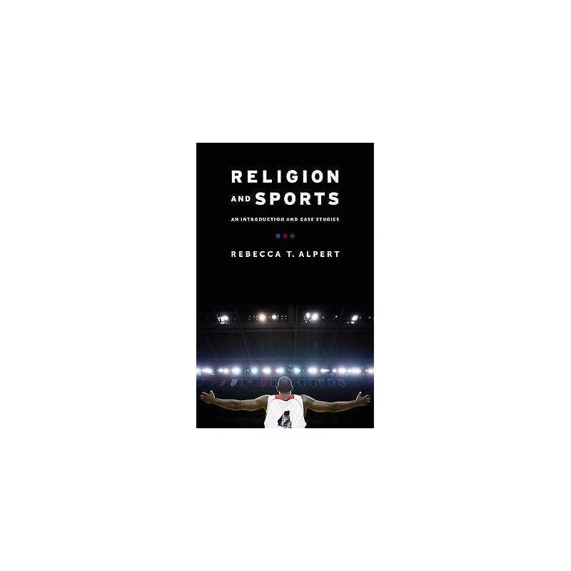Religion and Sports - 9780231165716