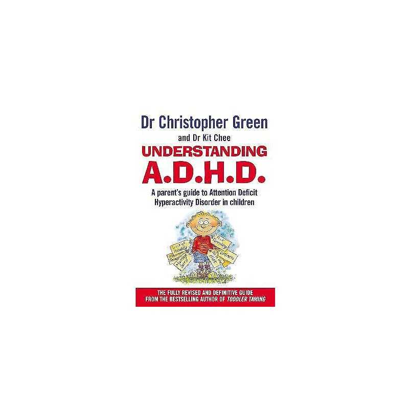 Understanding Attention Deficit Disorder - 9780091817008