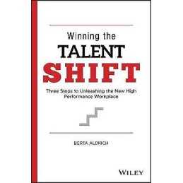 Winning the Talent Shift - 9781119768715