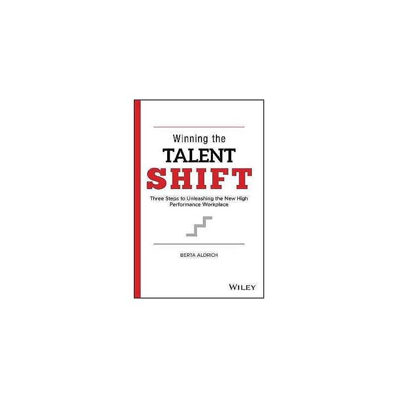 Winning the Talent Shift - 9781119768715
