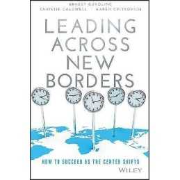 Leading Across New Borders - 9781119064022