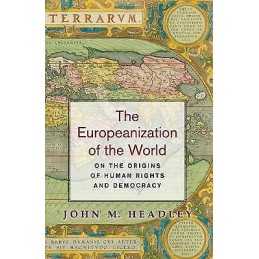 The Europeanization of the World - 9780691171487