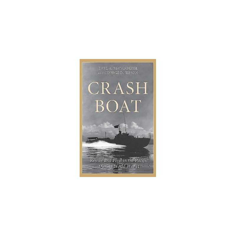Crash Boat - 9781493059232